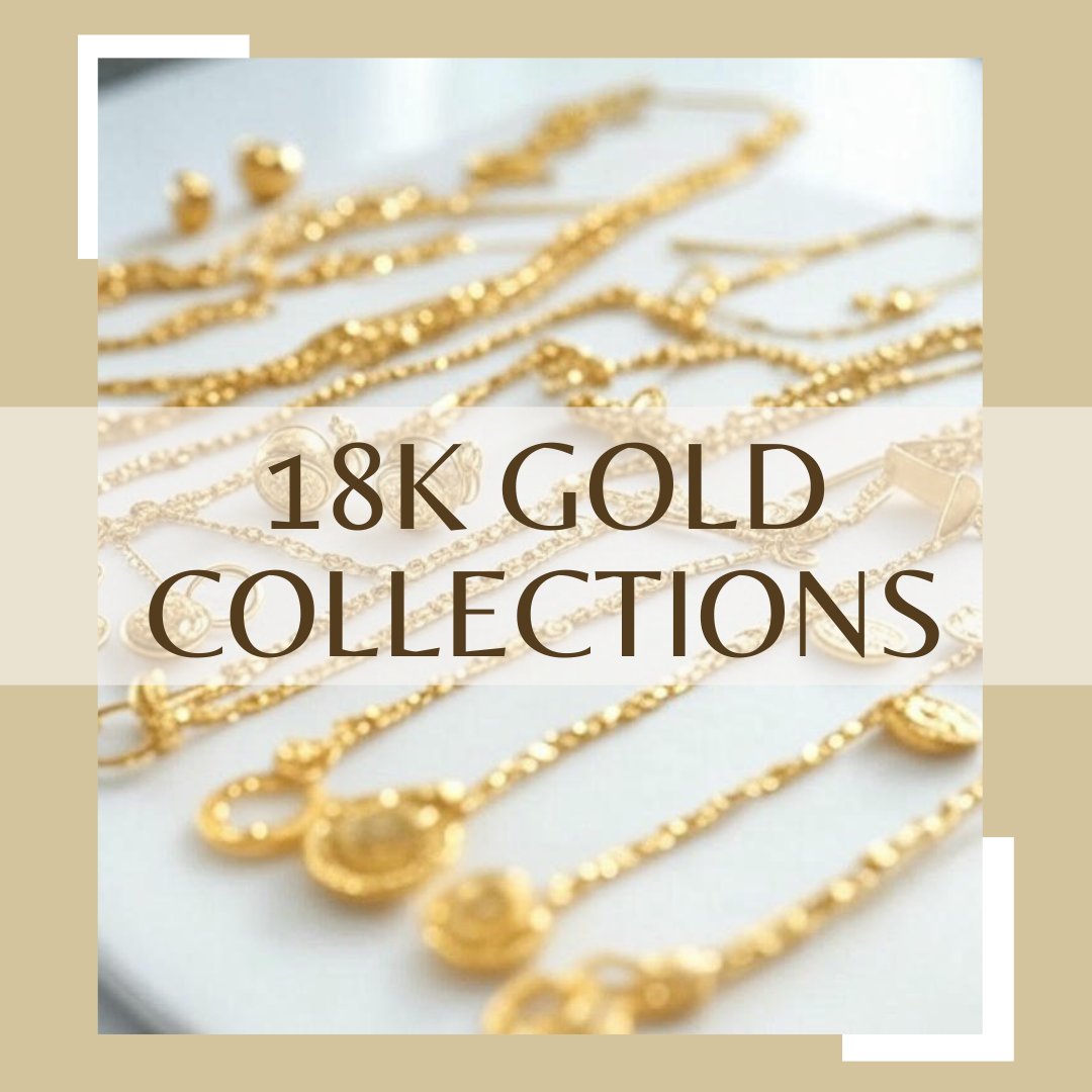 18k Gold Collections
